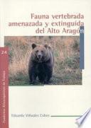 Fauna vertebrada amenazada y extinguida del Alto Aragón