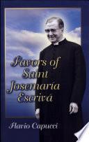 Favors of Saint Josemaría Escrivá