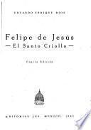 Felipe de Jesús, el Santo Criollo