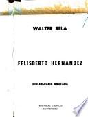 Felisberto Hernández, bibliografía anotada