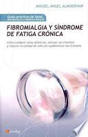 Fibromialgia y síndrome de fatiga crónica