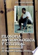 Filosofía antropológica y cultural en el pensamiento de Manuel Zapata Olivella