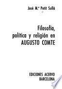 Filosofía, política y religión en Augusto Comte