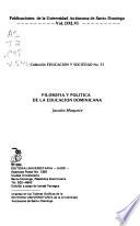 Filosofía y política de la educación dominicana