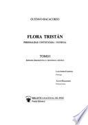 Flora Tristán, personalidad contestataria universal: Estudio biografico e hiśtórico-crítico
