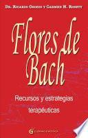 Flores de Bach Recursos y estrategias terapéuticas