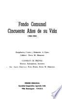 Fondo Comunal, cincuenta años de su vida, 1904-1954