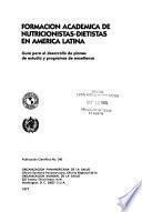 Formación académica de nutricionistas-dietistas en América Latina