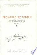Francisco de Toledo: 1569-1574