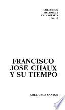 Francisco José Chaux y su tiempo