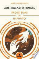 Fronteras del infinito (Las aventuras de Miles Vorkosigan 7)