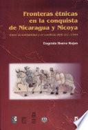 Fronteras etnicas en la conquista de Nicaragua y Nicoya