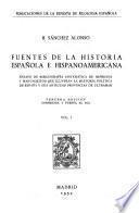 Fuentes de la historia española e hispanoamericana