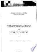 Fundación de Santiago de León de Caracas