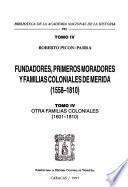Fundadores, primeros moradores y familias coloniales de Mérida (1558-1810): Otras familias coloniales (1601-1810)