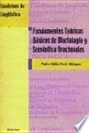 Fundamentos teóricos básicos de morfología y semántica oracionales
