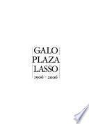 Galo Plaza Lasso, 1906-2006