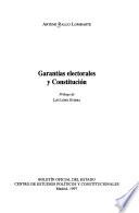 Garantías electorales y constitución