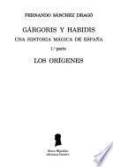 Gárgoris y Habidis: 1a parte. Los orígenes