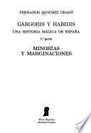 Gárgoris y Habidis: Minorías y marginaciones