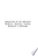 Genealogía de los apellidos Trujillo, Molina, Valdés, Monagas y Chevalier