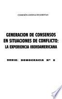 Generación de consensos en situaciones de conflicto