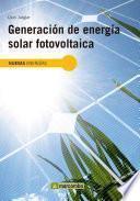 Generación de energía solar fotovoltaica