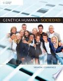 Genetica Humana y Sociedad