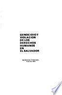 Genocidio y violación de los derechos humanos en El Salvador