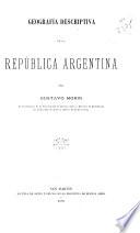 Geografía descriptiva de la República Argentina