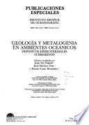 Geología y metalogenia en ambientes oceánicos