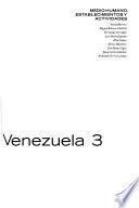 GeoVenezuela: pt. 4. Medio humano, establecimientos y actividades