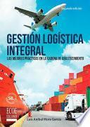 Gestión logística integral - 2da edición
