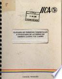 Glosario de Terminos Comerciales e Inventario de Acuerdos de America Latina y el Caribe