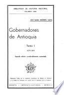 Gobernadores de Antioquia: 1579-1819