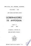 Gobernadores de Antioquia: 1819-1873