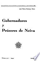 Gobernadores y próceres de Neiva