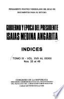 Gobierno y epoca del presidente Isaias Medina Angarita
