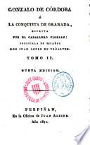 Gonzálo de Córdoba o la conquista de Granada, escrita por el caballero Florian