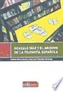 Gonzalo Díaz y el archivo de la filosofía española
