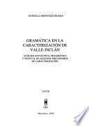 Gramática en la caracterización de Valle-Inclán