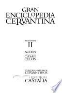 Gran enciclopedia cervantina: Auden-Casa de los celos