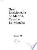 Gran Enciclopedia de Madrid, Castilla-La Mancha