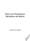 Guía a los yacimientos metalíferos de Bolivia