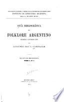 Guía bibliográfica del folklore argentino