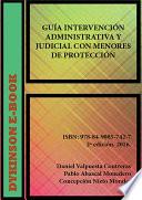 Guía de intervención administrativa y judicial con menores de protección