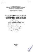 Guía de los archivos estatales españoles