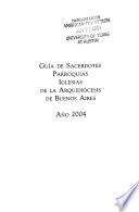 Guía de sacerdotes, parroquias, iglesias de la Arquidiócesis de Buenos Aires