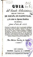 Guia del Estado Eclesiastico Seglar y Regular de España en Particular y de Toda la Iglesia Cat