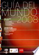 Guia Del Mundo 2008/ Guide to the World 2008